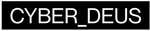 cyber-deus